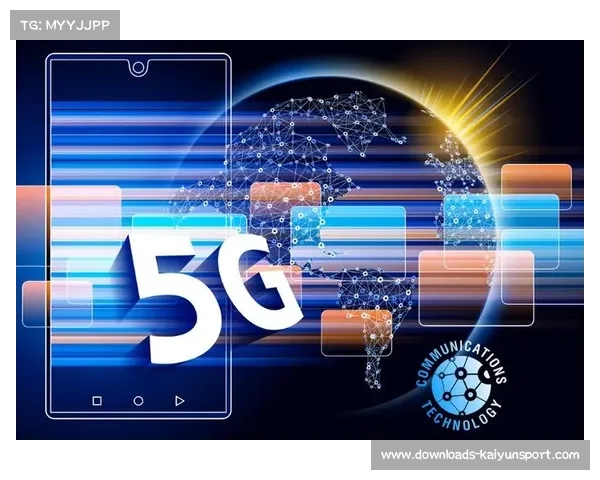 5G与物联网技术规模化部署助推体育场馆网络传输能力升级